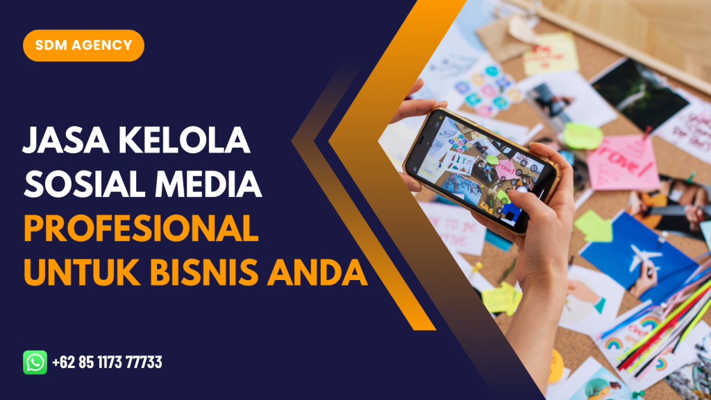 jasa kelola sosial media profesional untuk bisnsi anda